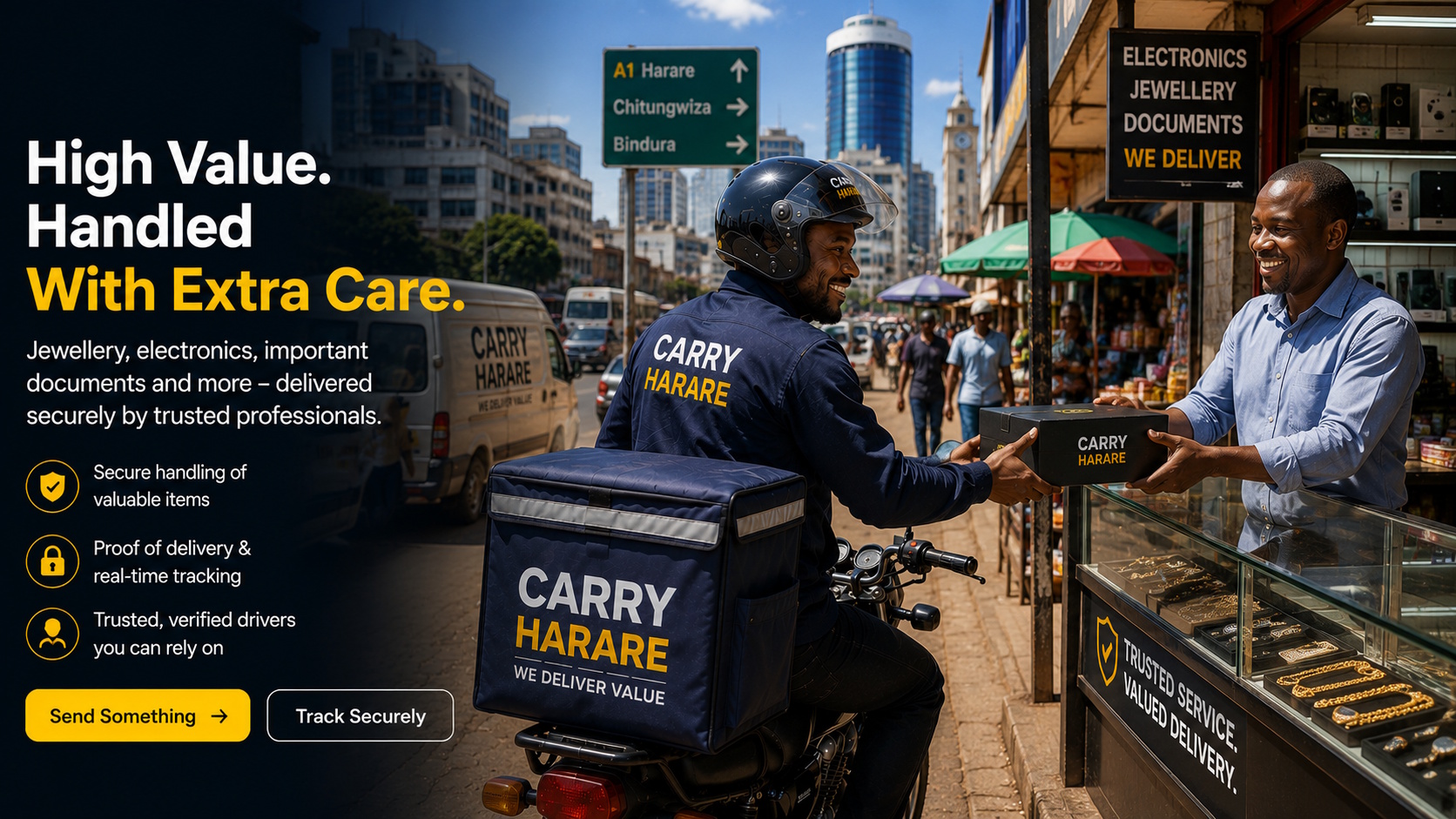 High Value. Handled With Extra Care.